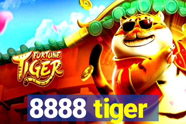 8888 tiger